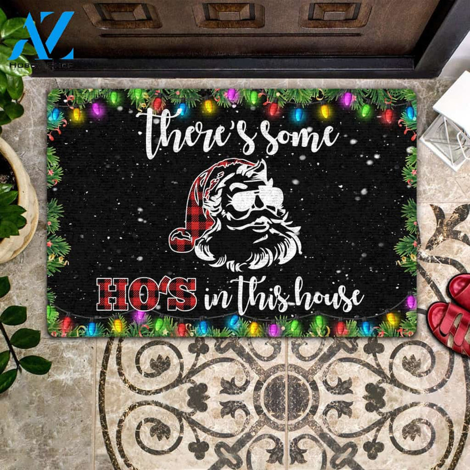 There's Some Ho's In This House All Over Printing Doormat | Welcome Mat | House Warming Gift