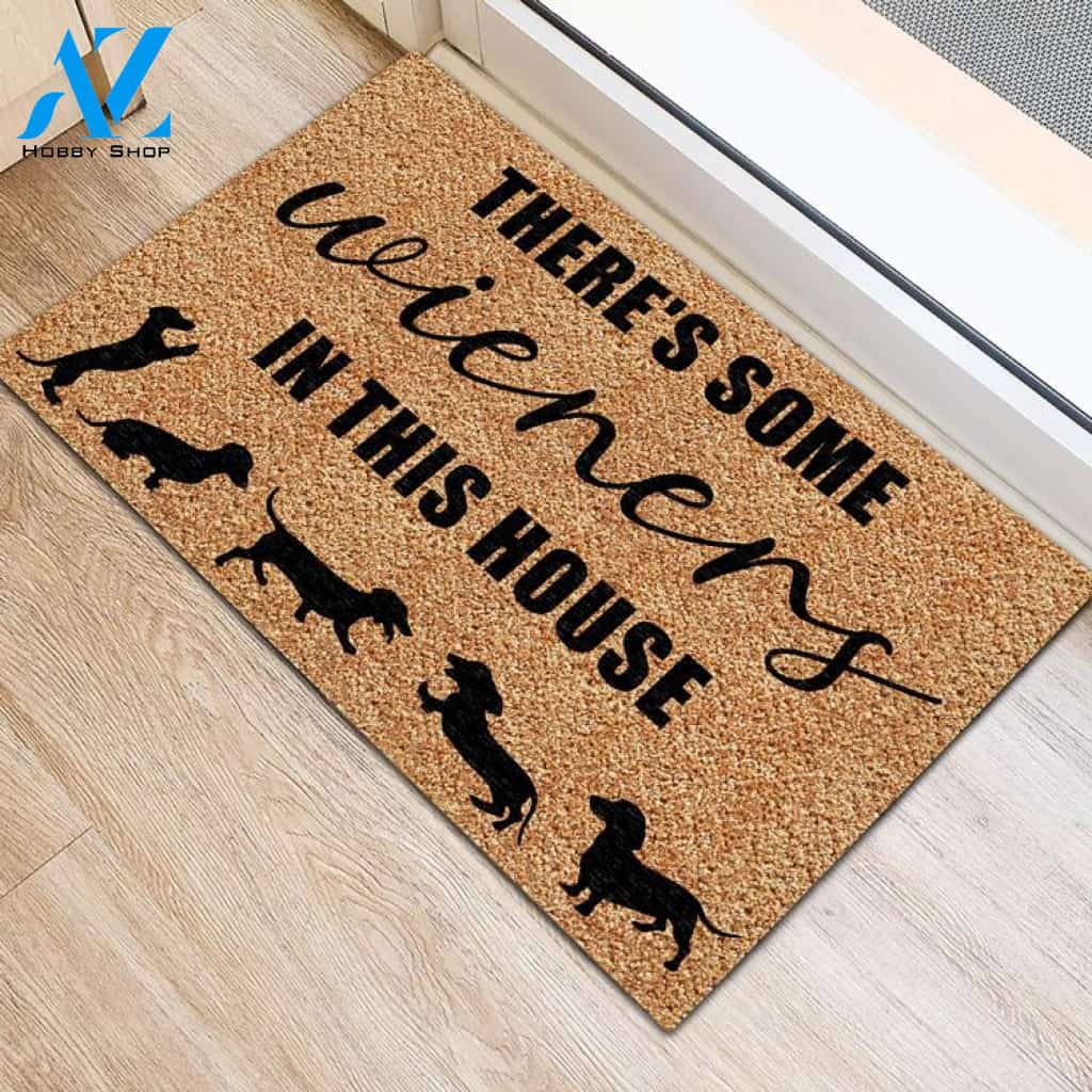 There's Some Wieners In This House Doormat | Welcome Mat | House Warming Gift