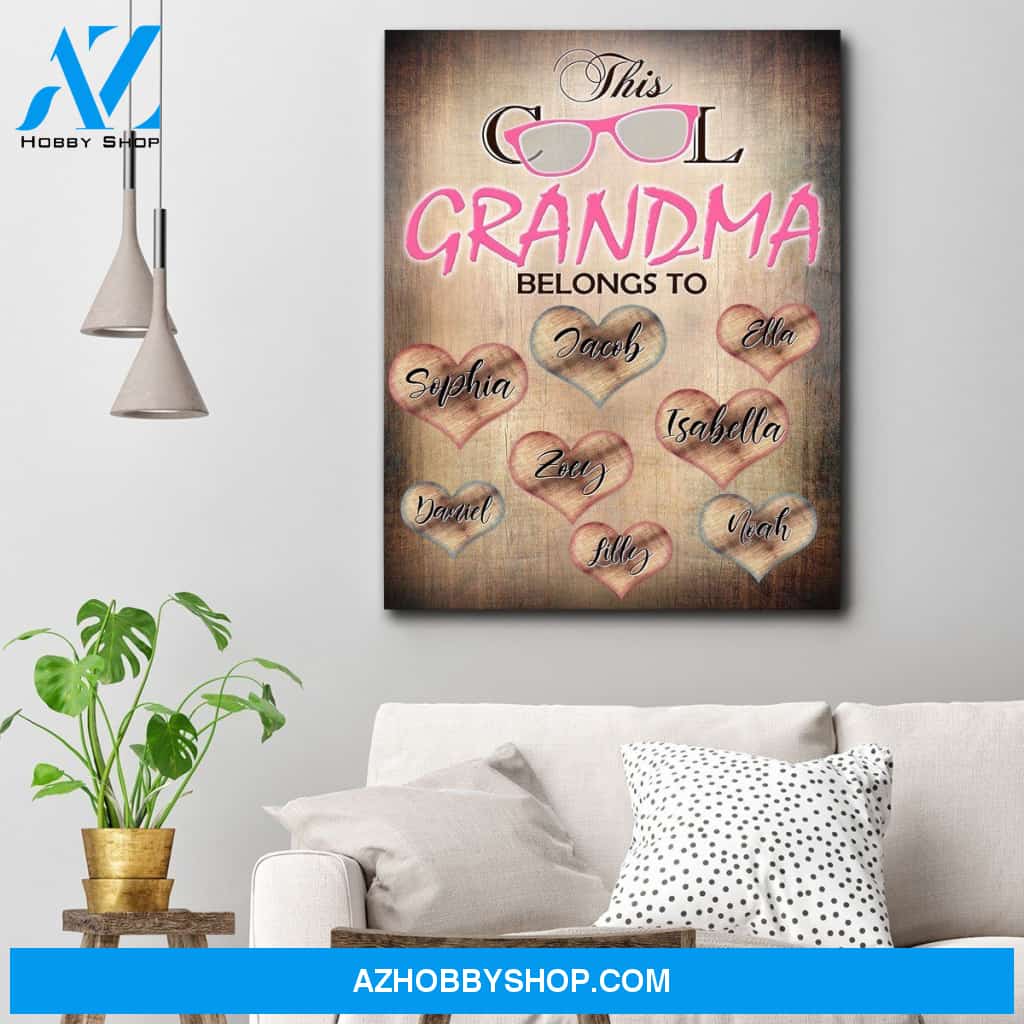 This Cool Grandma Belongs To Personalized Premium Canvas
