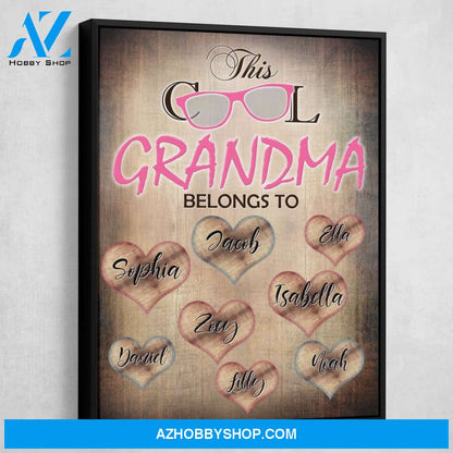 This Cool Grandma Belongs To Personalized Premium Canvas