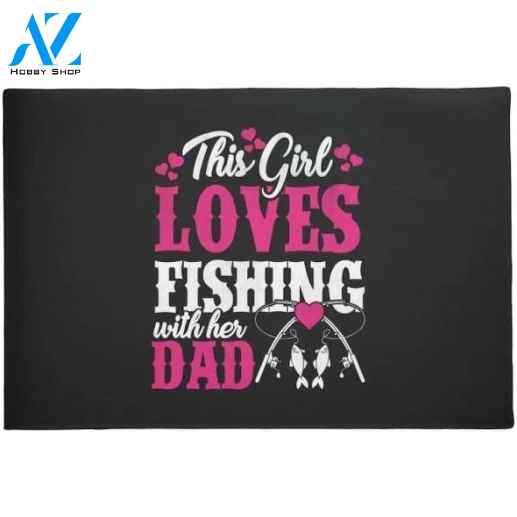 This Girl Loves Fishing With Her Dad Welcome Doormat Floor Rug Housewarming Gift Home Living Home Decor Funny Doormat Gift Idea
