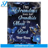 This Grandma Loves Her Grandkids To The Moon And Back Butterfly Personalized Blanket Gift For Grandma Birthday Gift Home Decor Bedding Couch Sofa Soft