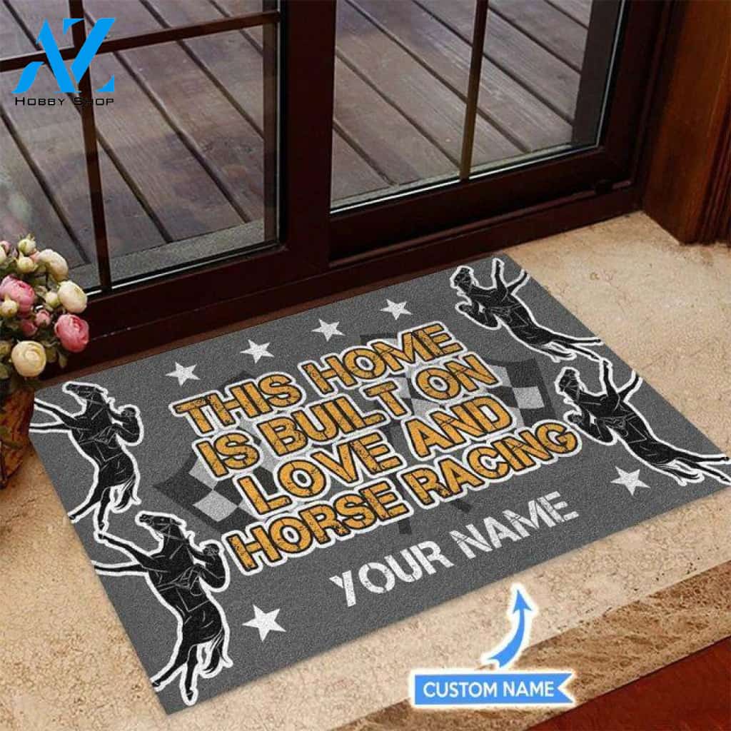 This home is built on love and Horse racing Custom Doormat | Welcome Mat | House Warming Gift