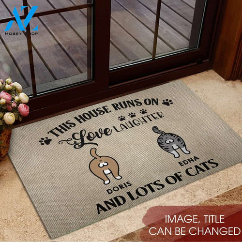 This House Runs on Love Laughter And Lots Of Cats Rubber Base Doormat