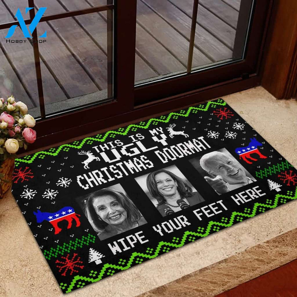 This Is My Ugly Christmas DoormatWipe Your Feet Here Doormat