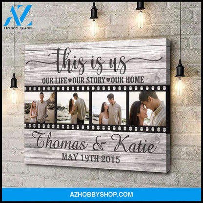 This is us our life our story our home - Matte Canvas