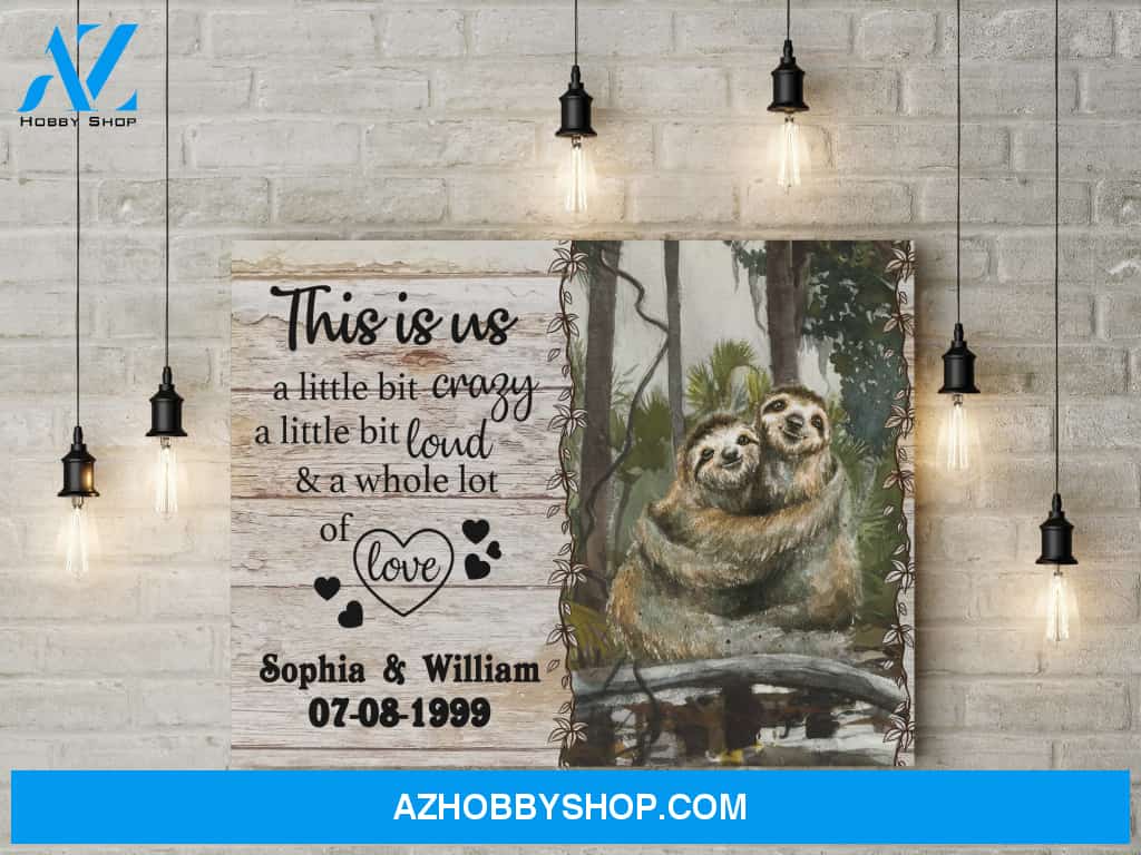 This is us - sloth couple - Personalized Canvas
