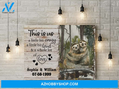 This is us - sloth couple - Personalized Canvas