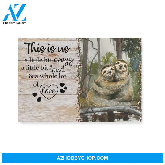 This is us - sloth couple - Personalized Canvas