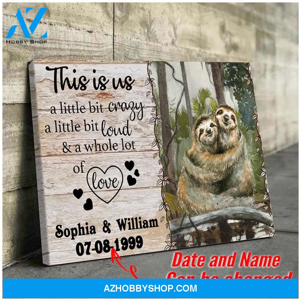 This is us - sloth couple - Personalized Canvas