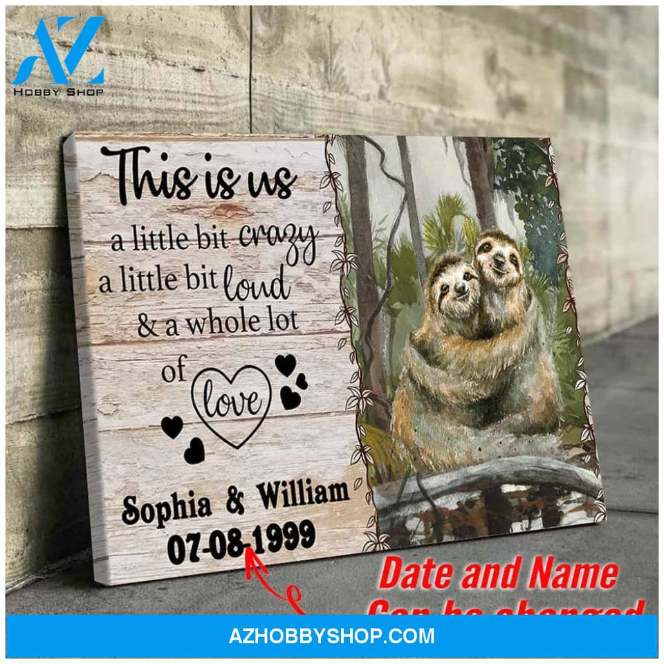 This is us - sloth couple - Personalized Canvas