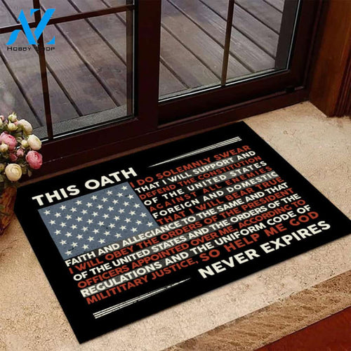 This Oath Never Expires Door Mats