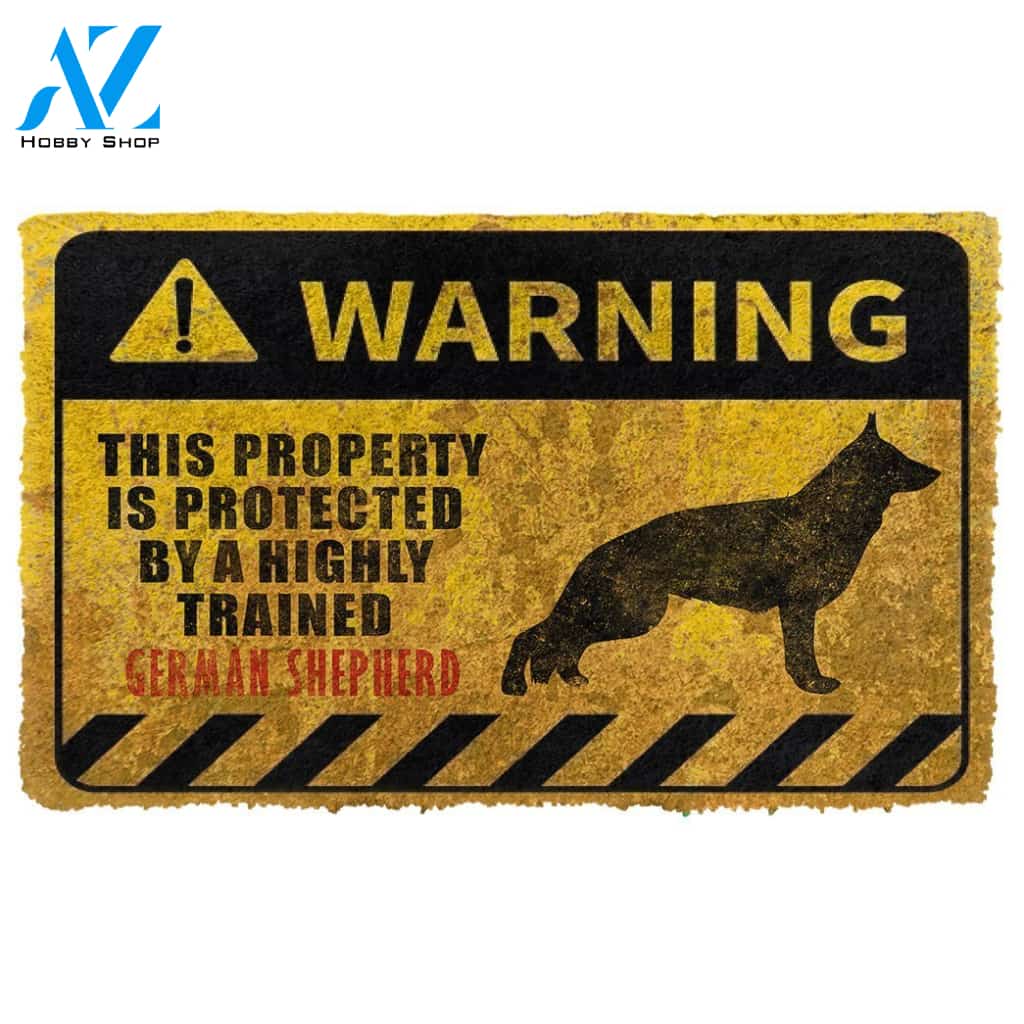 This Property Is Protected By A Highly Trained German Shepherd Doormat | Welcome Mat | House Warming Gift