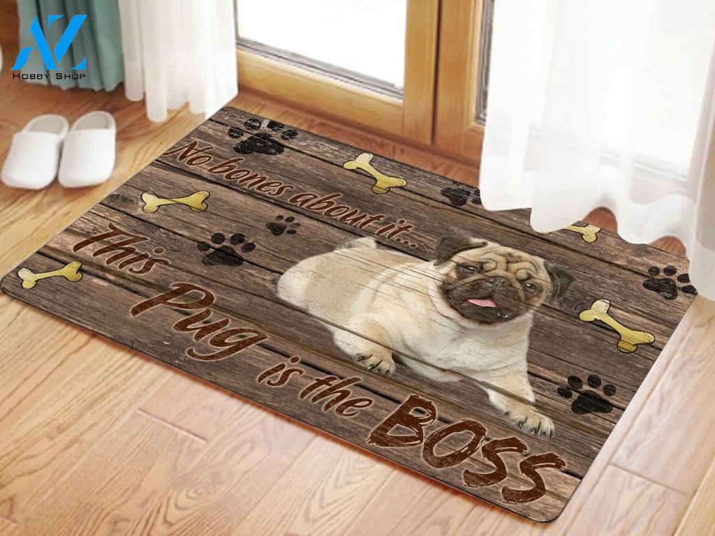This Pug Is The Boss Dog Easy Clean Welcome DoorMat | Felt And Rubber | 40x60 cm | 45x75 cm | 60x90 cm | Colorful | DO1307