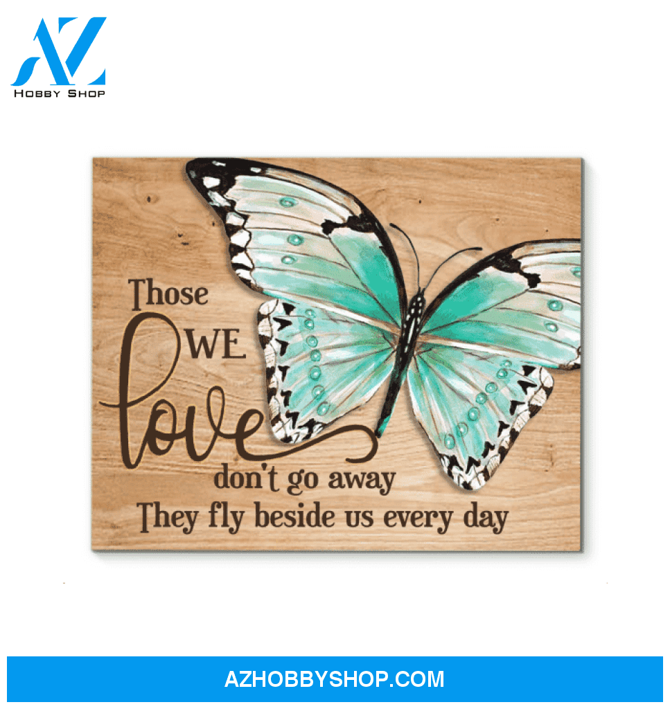 Those We Love Butterfly Horizontal Canvas