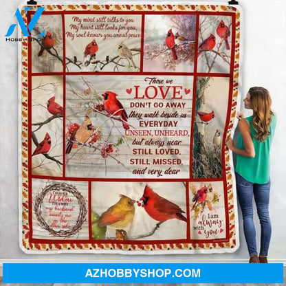 Those We Love Don't Go Away Cardinal Christmas Fleece Blanket Gift For People Home Decor Bedding Couch Sofa Soft And Comfy Cozy