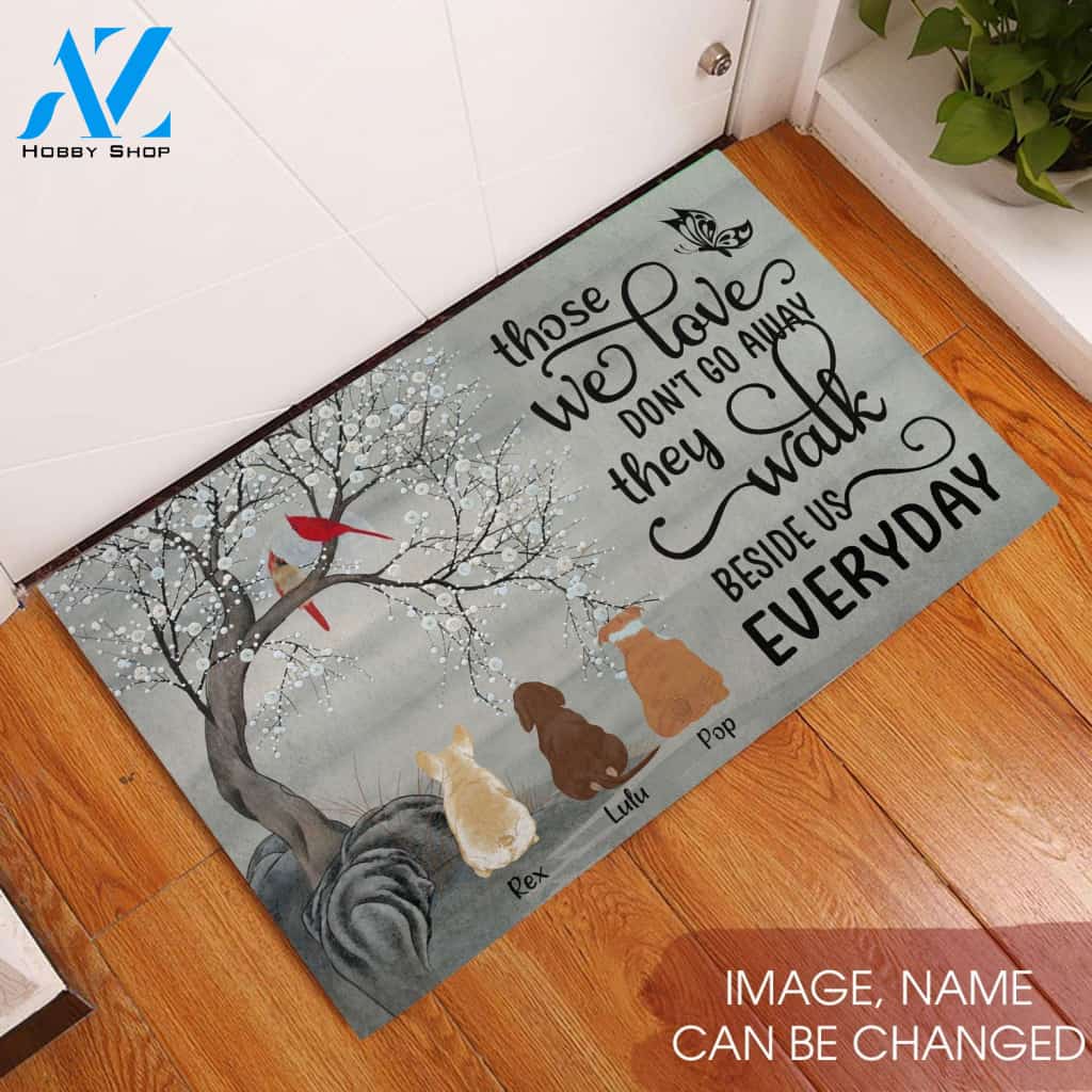 Those We Love Don’t Go Away Customized Dog Rubber Base Doormat