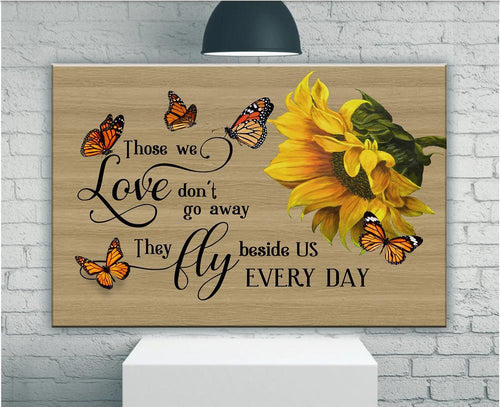 Those We Love Don't Go Away They Fly Beside Us Every Day Canvas Wall Art