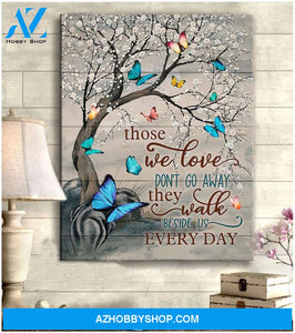 Eviral Store Those We Love Don’T Go Away Wall Art Decor Canvas Poster – Butterfly Canvas Print Wall Art