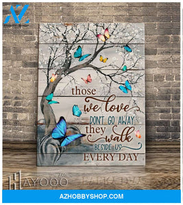 Eviral Store Those We Love Don’T Go Away Wall Art Decor Canvas Poster – Butterfly Canvas Print Wall Art