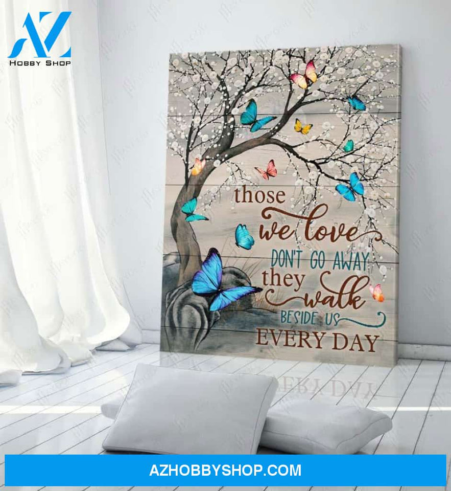 Those We Love Won't Go Away Butterfly Canvas Wall Art, Wall Decor Visual Art