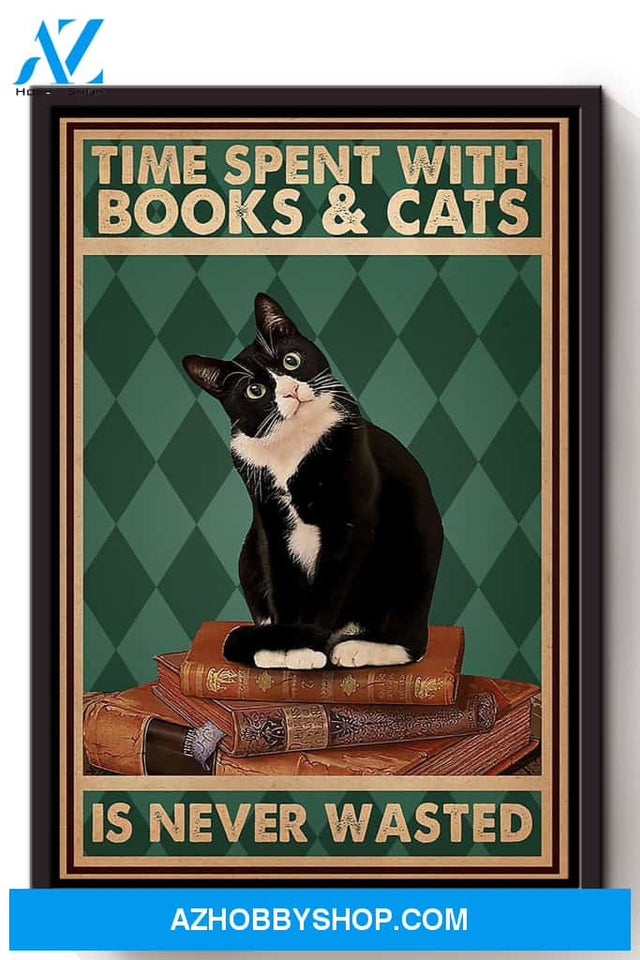 Time Spent With Books And Cats Is Never Wasted Animal Canvas And Poster, Wall Decor Visual Art, Halloween Gift, Happy Halloween