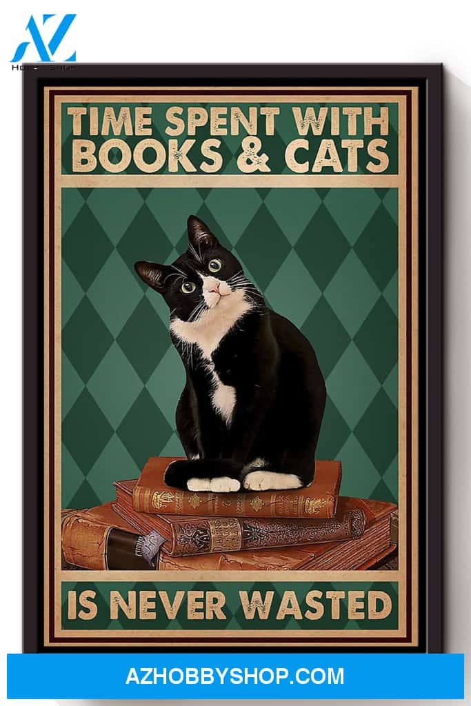 Time Spent With Books And Cats Is Never Wasted Animal Canvas And Poster, Wall Decor Visual Art, Halloween Gift, Happy Halloween