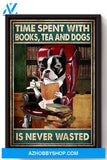 Time Spent With Books Tea And Dogs Is Never Wasted Canvas And Poster, Wall Decor Visual Art, Halloween Gift, Happy Halloween