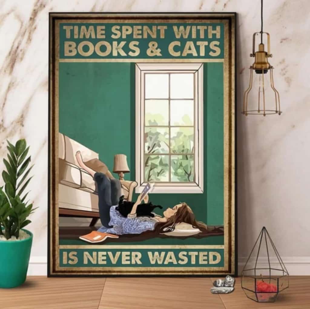 Time Spent With Cat And Book Is Never Wasted - Poster/Canvas