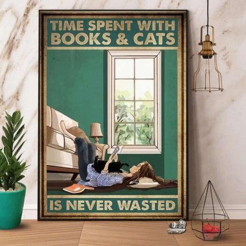 Time Spent With Cat And Book Is Never Wasted - Poster/Canvas