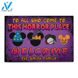 Personalized Gifts Decor For Family, To All Who Come To This Horror Place - Custom Welcome Doormat