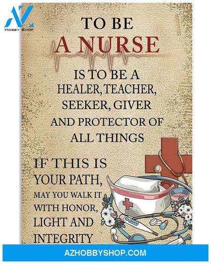 To Be A Nurse Canvas Print