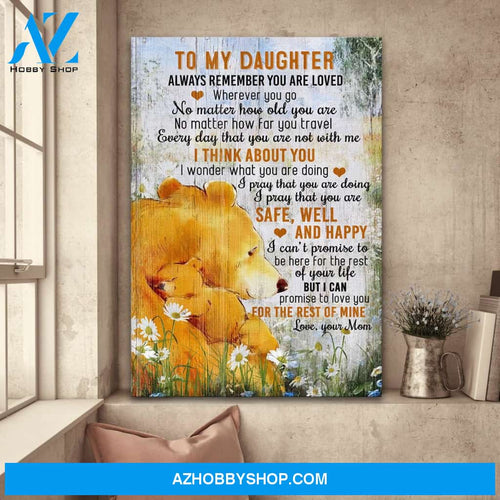 To daughter - Bear mother and daughter - Always remember you are - Jesus Portrait Canvas Prints, Wall Art