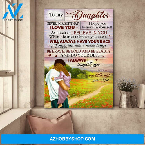 To daughter - I'll always have your back - Family Portrait Canvas Prints - Wall Art