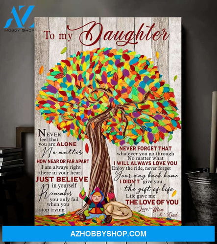 To daughter - Life gave me the love of you - Family Portrait Canvas Prints - Wall Art