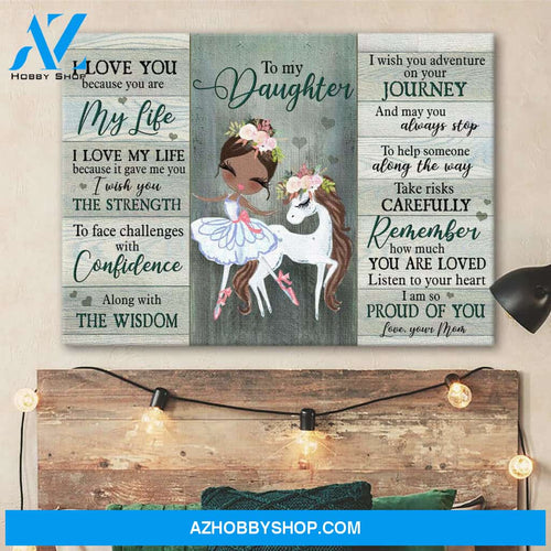 To daughter - Little ballerina - You are my life - Family Landscape Canvas Prints, Wall Art