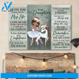 To daughter - Little ballerina - You are my life - Family Landscape Canvas Prints, Wall Art