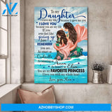 To daughter - Mermaid mom and daughter - I love my life because it gave me you - Family Portrait Canvas Prints, Wall Art