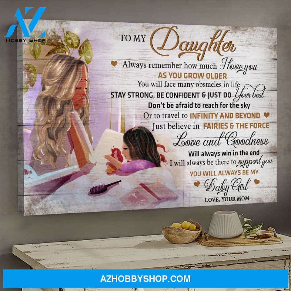 To Daughter - Mom and little girl - Love and goodness will always win - Family Landscape Canvas Prints, Wall Art