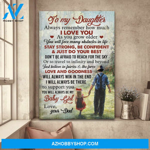 To daughter - You will always be my daughter - Family Portrait Canvas Prints - Wall Art