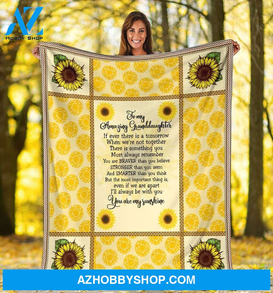 Personalized To My Amazing Granddaughter Sunflower Fleece Blanket You Are My Sunshine Great Customized Blanket For Birthday Christmas Thanksgiving