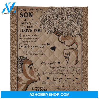 To My Amazing Son Just Do Your Best - African American Blanket Gift For Son From Mom Home Decor Bedding Couch Sofa Soft and Comfy Cozy