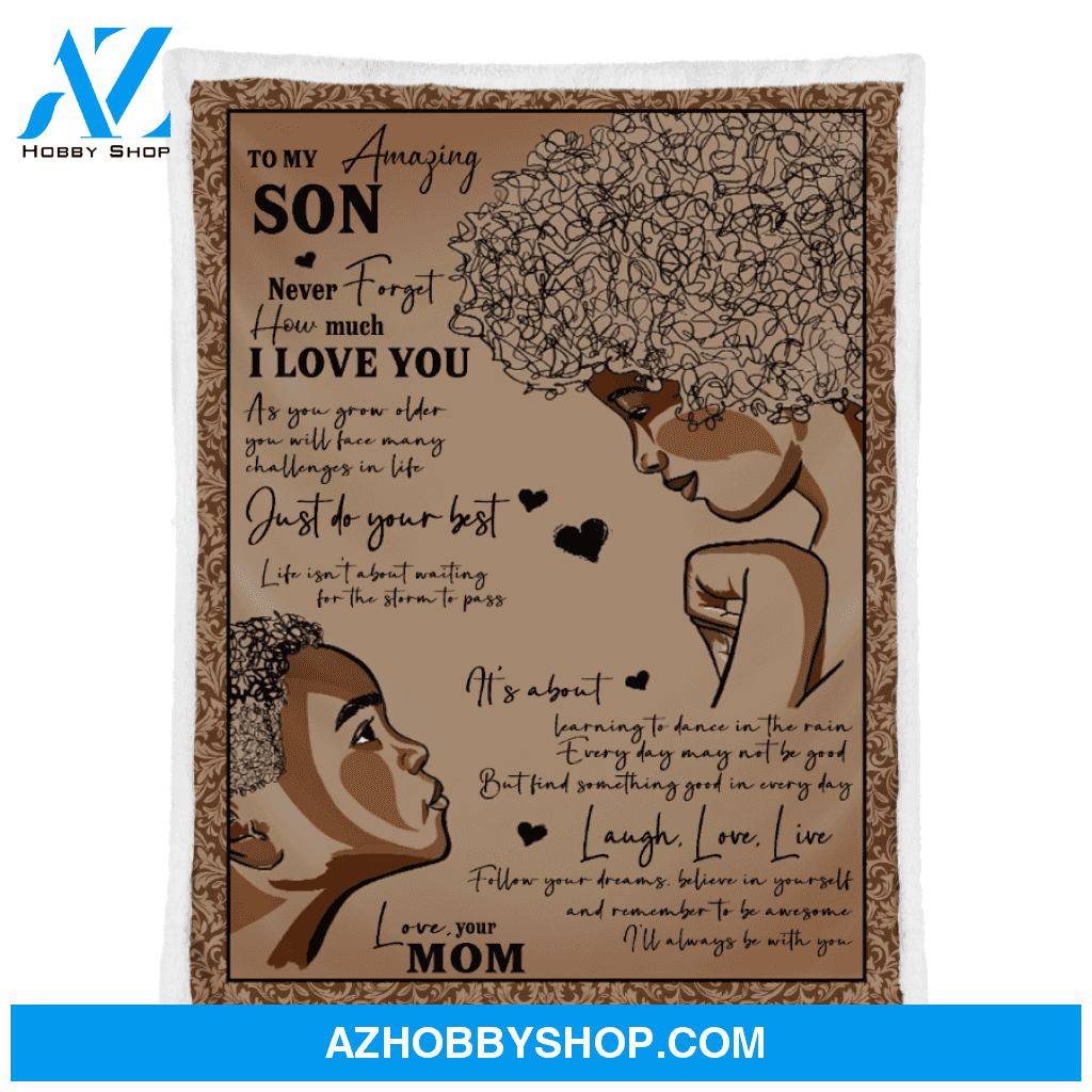 To My Amazing Son Just Do Your Best - African American Blanket Gift For Son From Mom Home Decor Bedding Couch Sofa Soft and Comfy Cozy