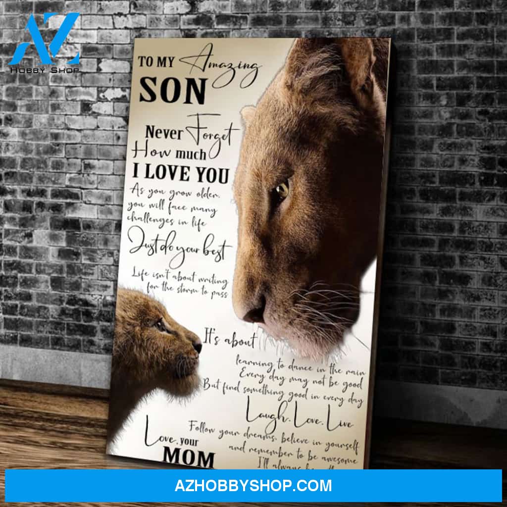 To My Amazing Son Never Forget How Much I Love You Canvas Wall Art