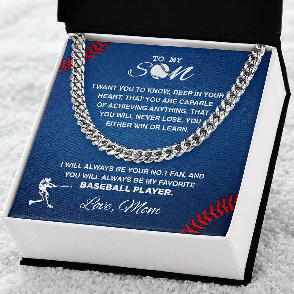 To My Baseball Son - Achieve Anything - Love Mom, Cuban Link Chain