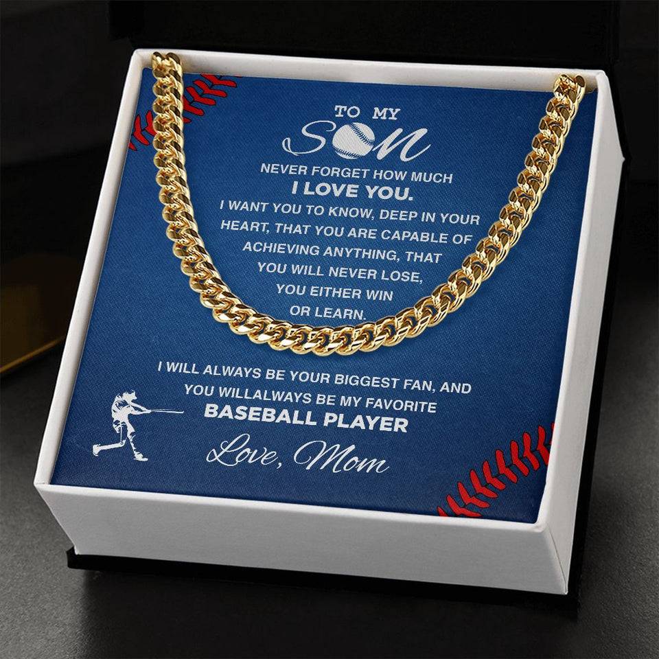 To My Baseball Son, Never Forget - Cuban Link Necklace, Cuban Link Chain