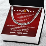 To My Basketball Son, Biggest Fan, From Mom, Cuban Link Chain