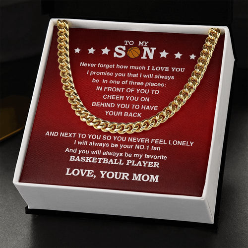 To My Basketball Son, Biggest Fan, From Mom, Cuban Link Chain