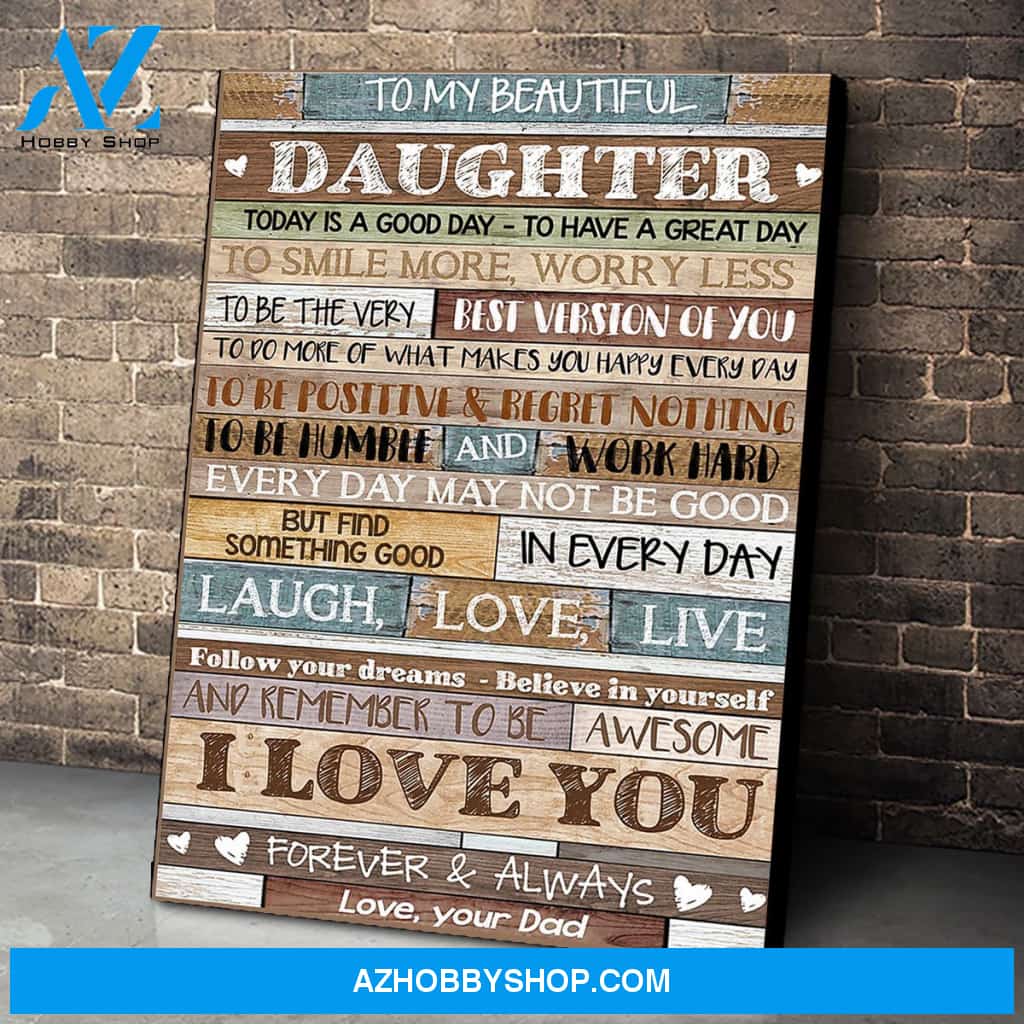 To My Beautiful Daughter Canvas Print Wall Art - Matte Canvas