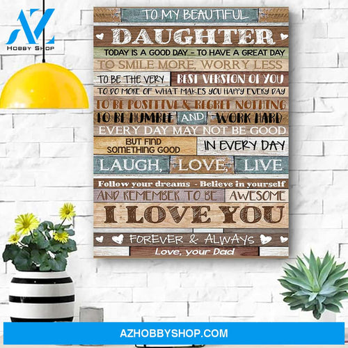 To My Beautiful Daughter Canvas Print Wall Art - Matte Canvas